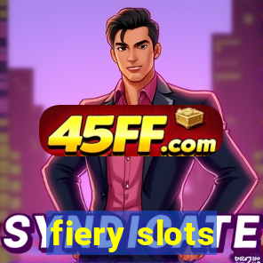 fiery slots